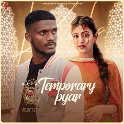 Temporary Pyar-HAwIVjNedmI