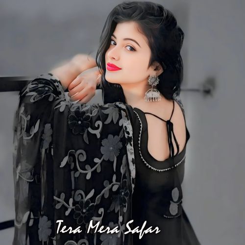 Tera Mera Safar