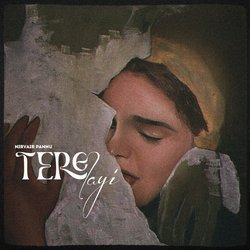 Tere Layi-KjoTWyBIZWo