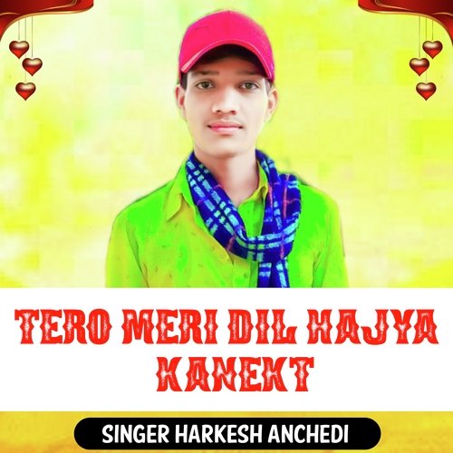 Tero Meri Dil Hajya Kanekt