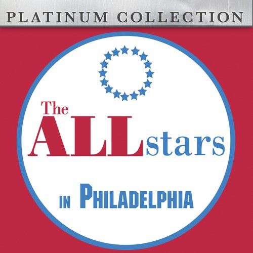 The All Stars in Philadelphia