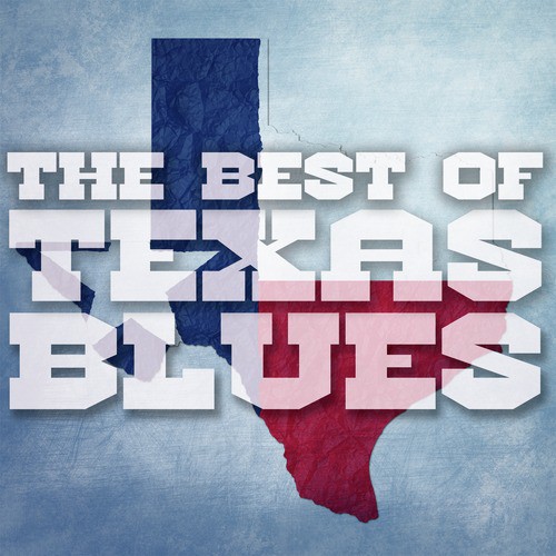 The Best of Texas Blues