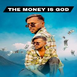 The Money is God-GgYhRBBYAXk