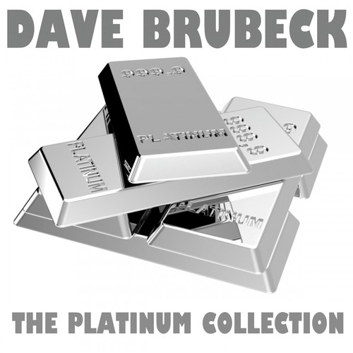 The Platinum Collection: Dave Brubeck