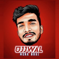 Ujjwal Mera Bhai-OAcJBzdlXWQ