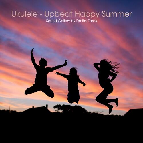 Ukulele - Upbeat Happy Summer cover art