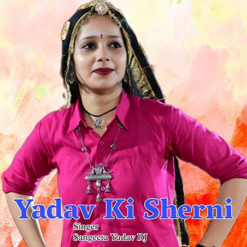 Yadav Ki Sherni