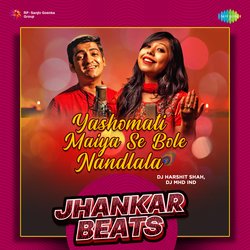 Yashomati Maiya Se Bole Nandlala - Jhankar Beats-NhJSBUYAR1c