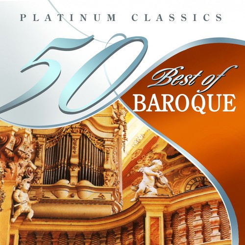 50 Best of Baroque (Platinum Classics)
