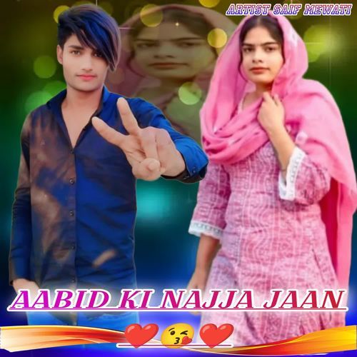 AABID KI NAJJA JAAN