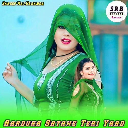Aarduka Satawe Teri Yaad