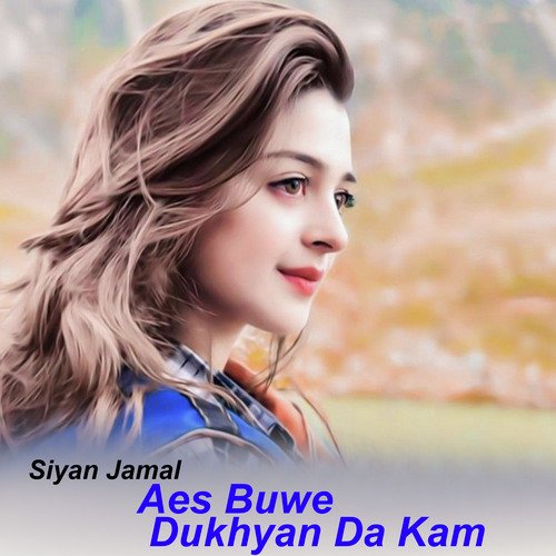 Aes Buwe Dukhyan Da Kam