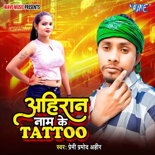 Ahiran Naam Ke Tattoo