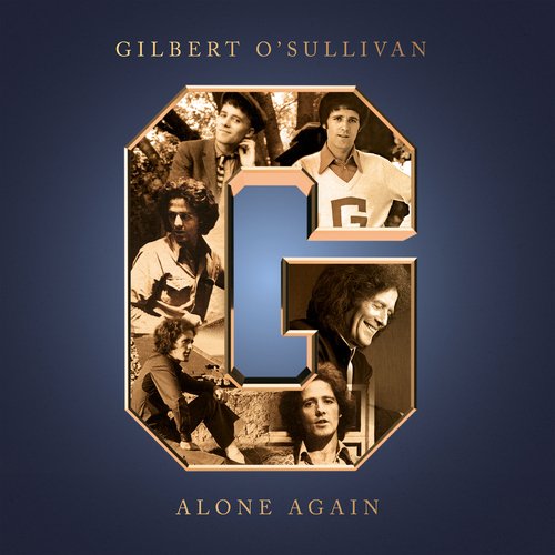 ALONE AGAIN (NATURALLY) (TRADUÇÃO) - Gilbert O'Sullivan 