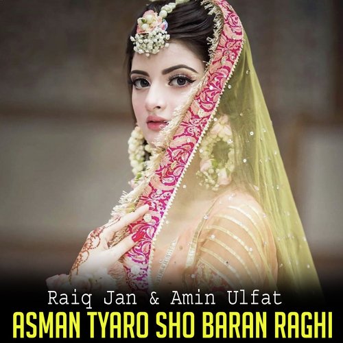 Asman Tyaro Sho Baran Raghi