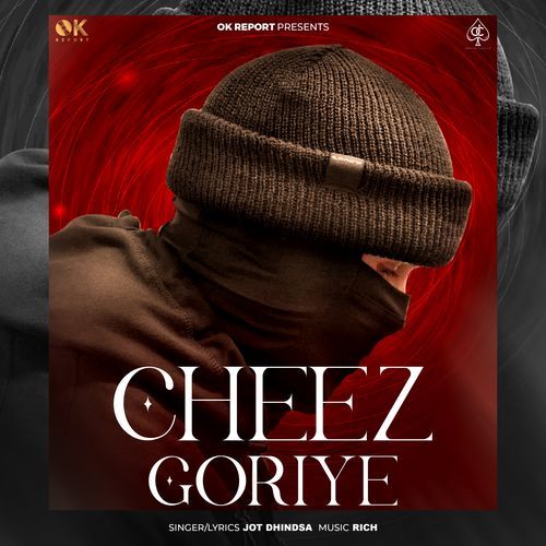 Cheez Goriye
