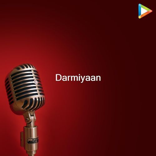 Darmiyaan