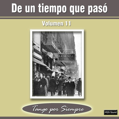 De un Tiempo Que Pasó, Vol. 11