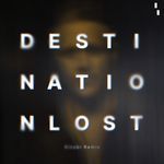 Destination Lost (Xinobi Remix)