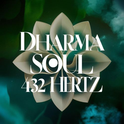 Dharma Soul 432 Hertz