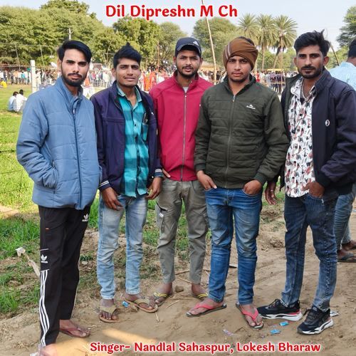 Dil Dipreshn M Ch