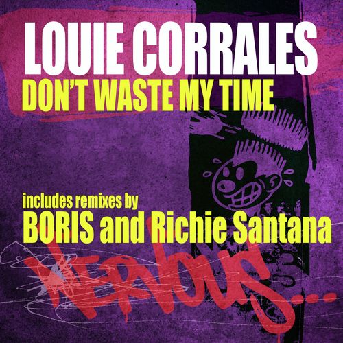 Don't Waste My Time (LC's Chuggy Remix)