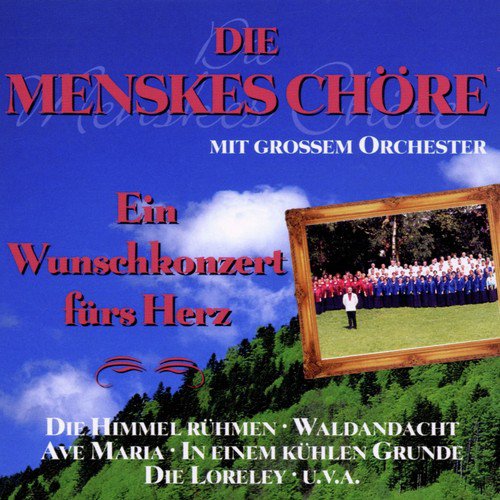 Ein Wunschkonzert fürs Herz