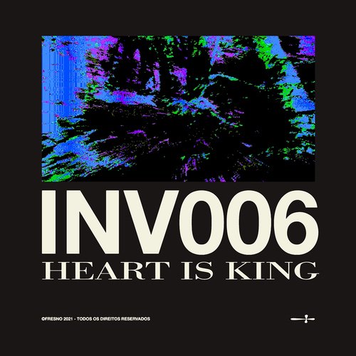 INV006: HEART IS KING_poster_image