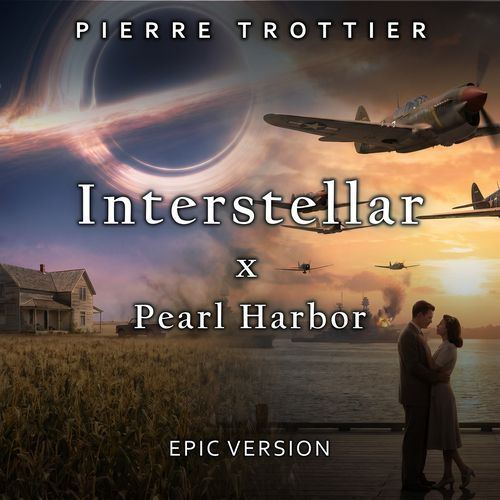 Interstellar x Pearl Harbor - Cornfield Chase x Tennessee (Epic Mashup)