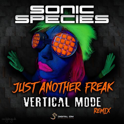 Just Another Freak (Vertical Mode Remix)_poster_image