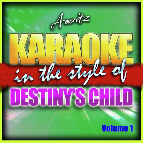 Emotion (In the Style of Destiny's Child) [Karaoke Version]