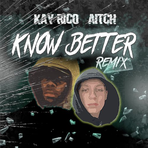 Know Better (Remix)_poster_image