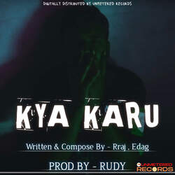 Kya Karu
