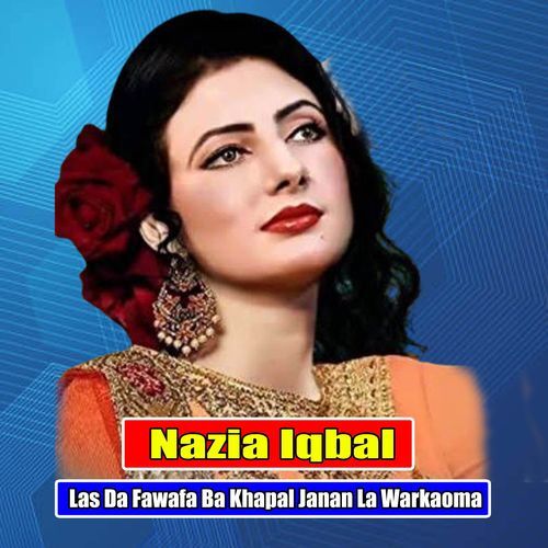 Las Da Fawafa Ba Khapal Janan La Warkaoma