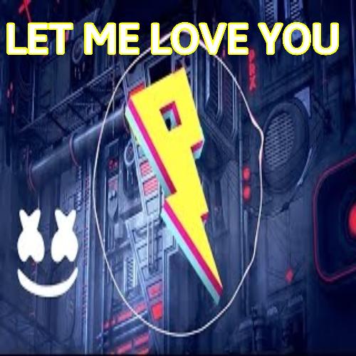 Let Me Love You Remix_poster_image