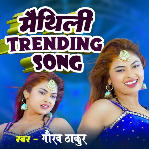 Maithili Trending Song