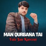 Man Qurbana Tai
