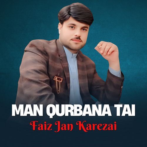 Man Qurbana Tai