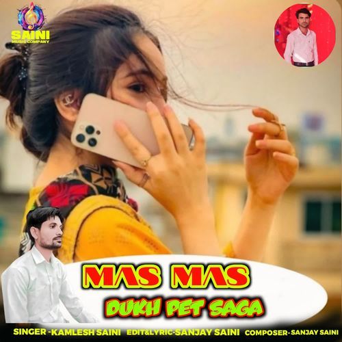 Mas Mas Dukh Pet Saga