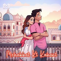 Mohabbat Ki Kahani-HBgnezhfQn4