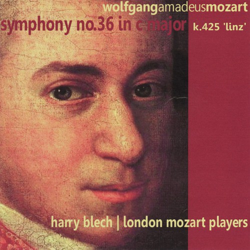 Mozart: Symphony No. 36 in C Major, K. 425 - &quot;Linz&quot;_poster_image