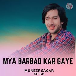 Mya Barbad Kar Gaye-QT4zXURgdFs