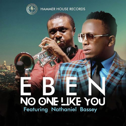 No One Like You (feat. Nathaniel Bassey)