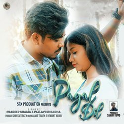 PAGAL DIL-CjBbXz5-bmY