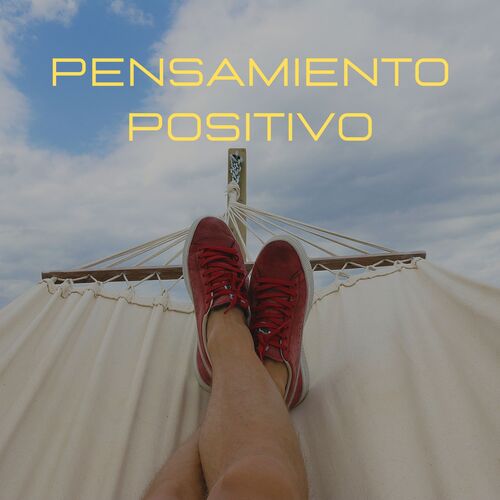 Pensamiento Positivo