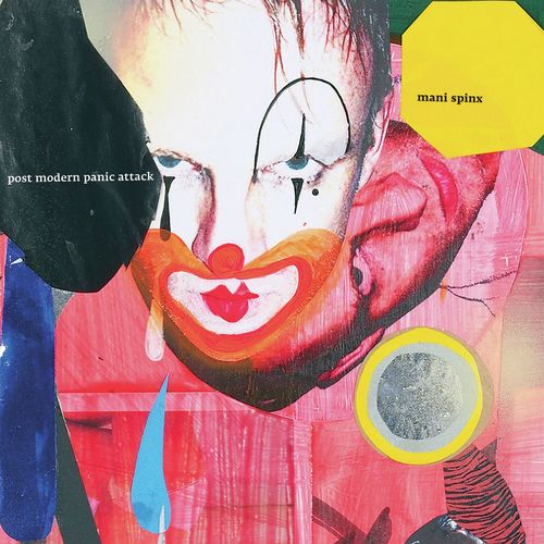 Post Modern Panic Attack [+ B-sides]