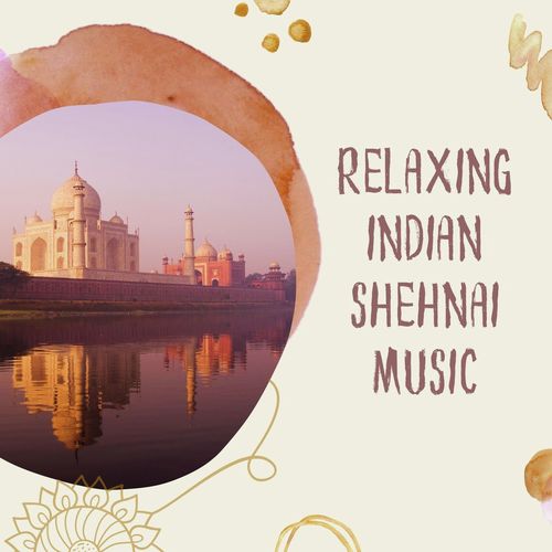 Relaxing Indian Shehnai Music: Traditional Songs from India_poster_image