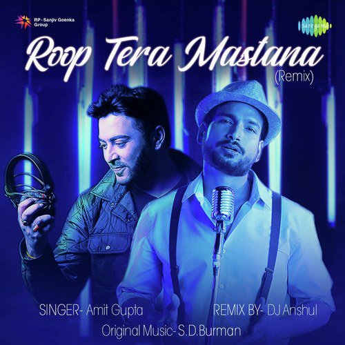Roop Tera Mastana Remix - Amit Gupta