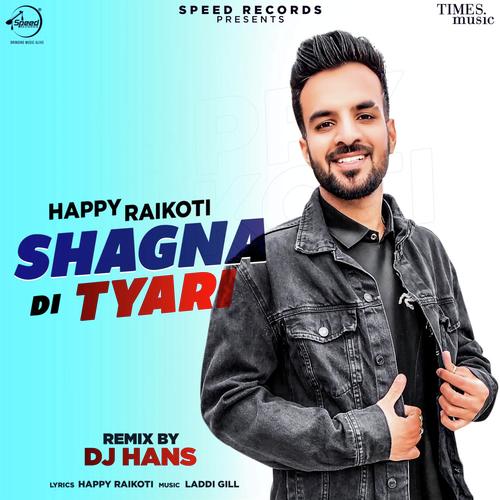 Shagna Di Tyari Remix By DJ Hans