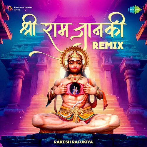 Shree Ram Janki - Remix